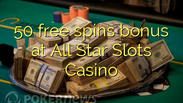 50 бясплатныя спіны бонус у All Star Slots Casino