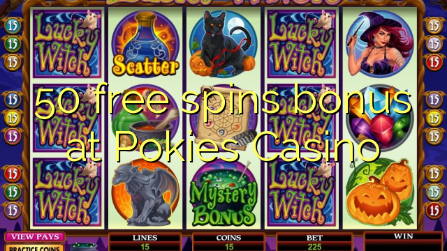 50 gratis spins bonus på Pokies Casino