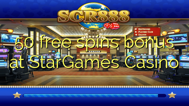 50 free spins bonus fil StarGames Casino