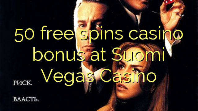 50 free spins casino bonus at Suomi Vegas Casino