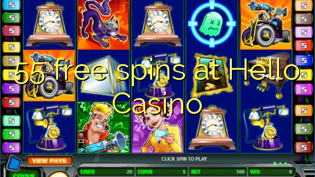 55 free spins at Hello Casino