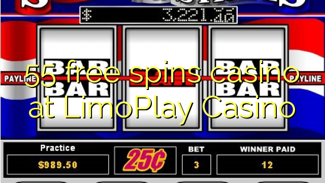 55 free spins casino at LimoPlay Casino