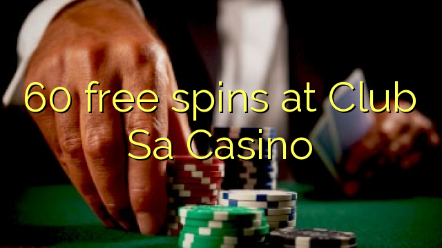 60 бесплатни врти во Club Sa Casino