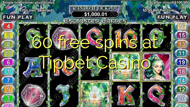 60 free spins at Tipbet Casino