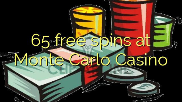 65 free spins at Monte Carlo Casino