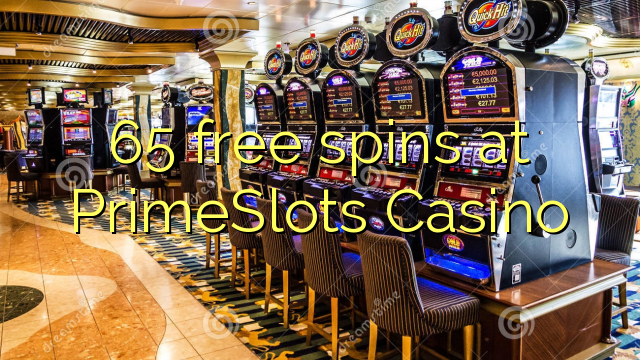 65 free spins a PrimeSlots Casino