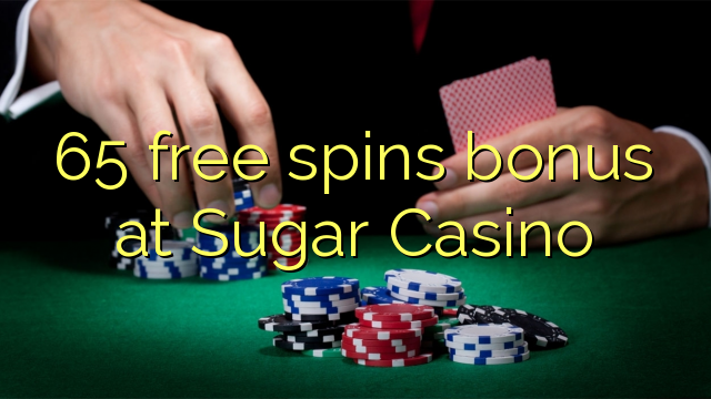65 free spins bonus at Sugar Casino