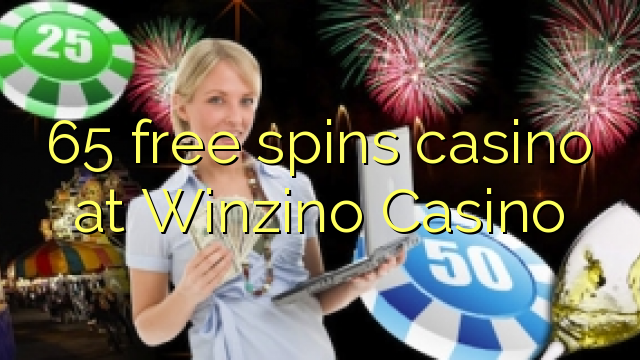 65 free spins casino at Winzino Casino