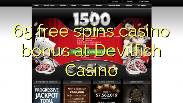 65 free dhigeeysa bonus casino at Devilfish Casino