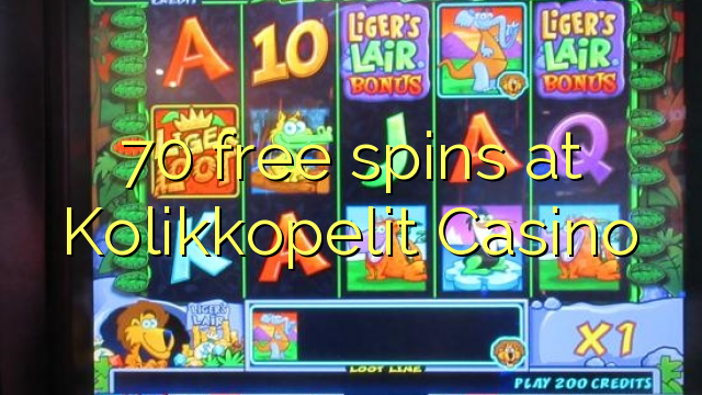 70 უფასო ტრიალებს at Kolikkopelit Casino
