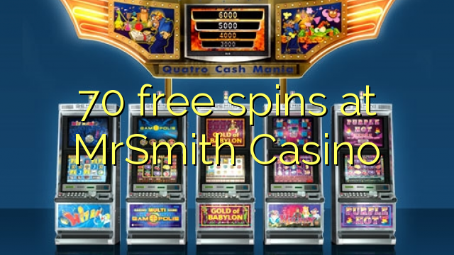 70 giros gratis en MrSmith Casino