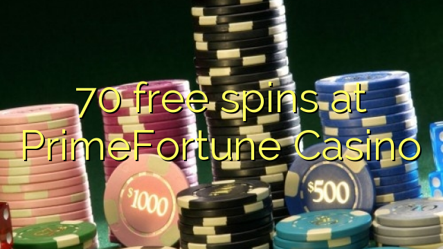 70 free spins at PrimeFortune Casino 70 free spins at PrimeFortune Casino