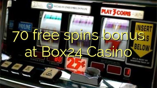 70 free spins bonus at Box24 Casino