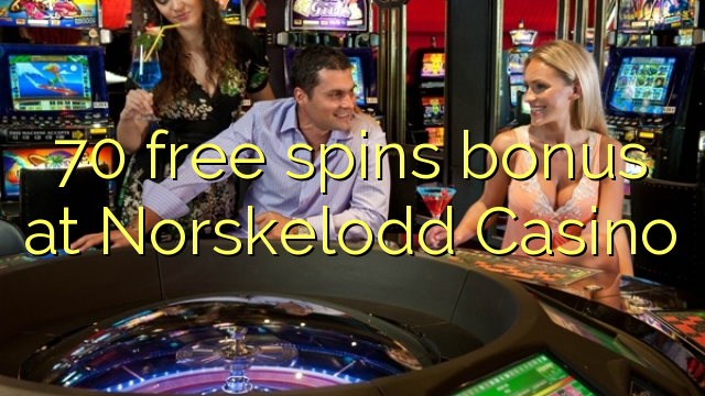 70 free spins bonus at Norskelodd Casino