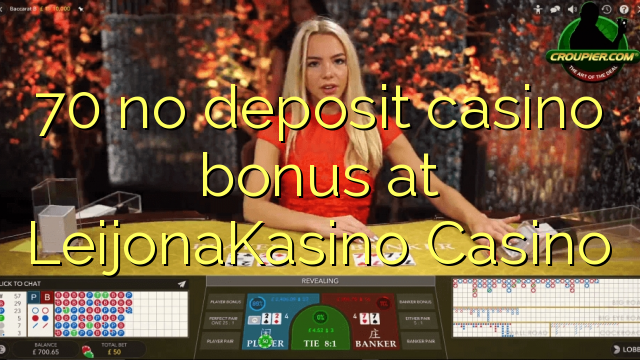 70 nici un bonus de cazinou depozit la LeijonaKasino Casino