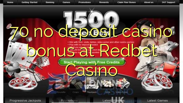 70 no deposit casino bonus di Redbet Casino