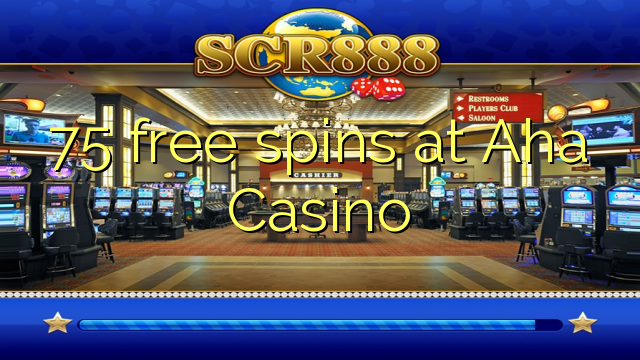 75 free spins at Aha Casino