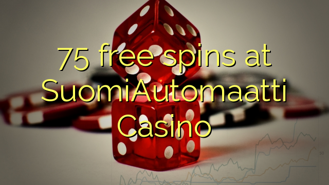 75 free spins at SuomiAutomaatti Casino
