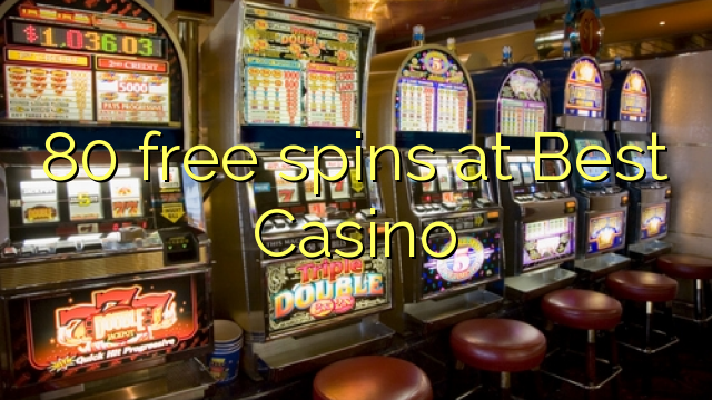 80 free spins at Best Casino