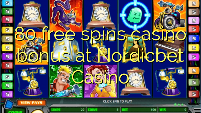 80 free spins casino bonus at Nordicbet Casino