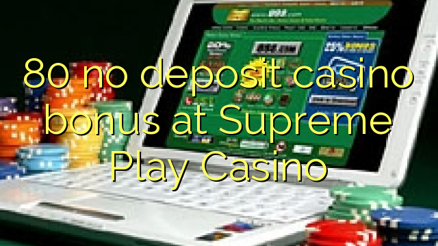 80 euweuh deposit kasino bonus di Agung Play Kasino