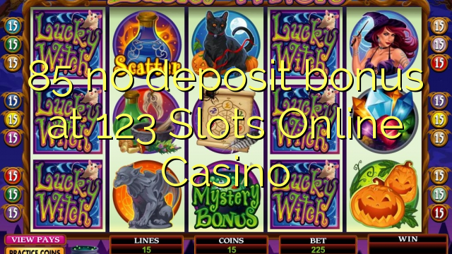 85 sen bonos de depósito no 123 Slots Online Casino