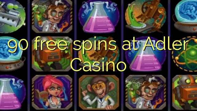 90 free spins at Adler Casino