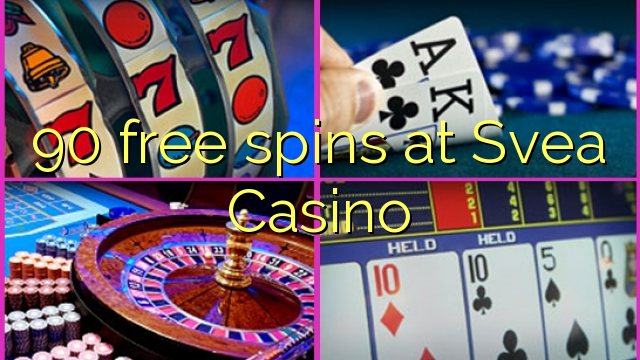 90 free spins at Svea  Casino