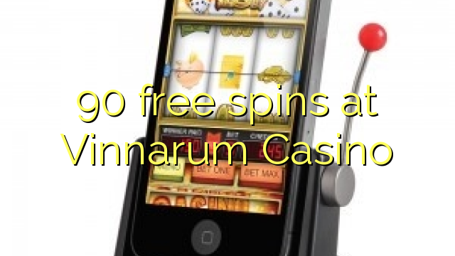 90 free spins at Vinnarum Casino 90 free spins at Vinnarum Casino