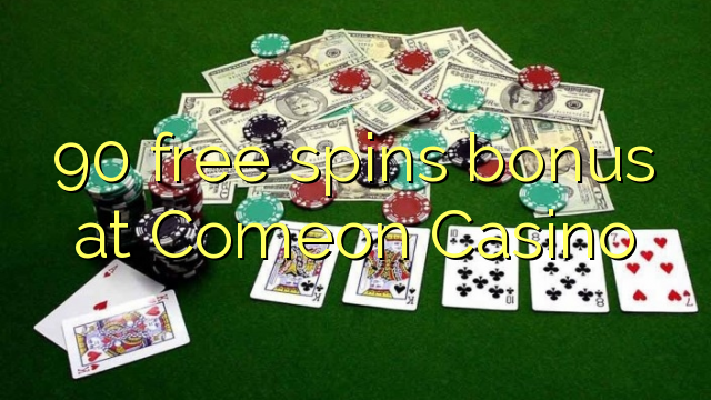 90 free spins bonus sa Comeon Casino