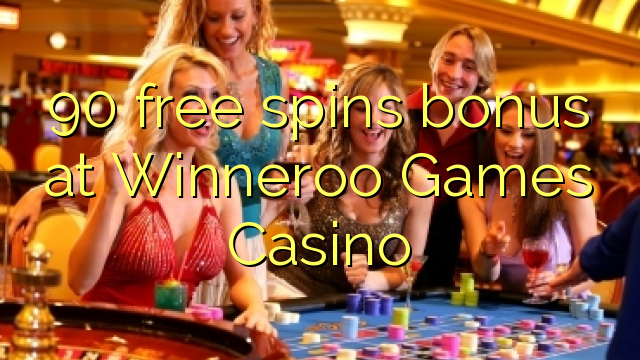 90 gratis spinn bonus på Winneroo Games Casino