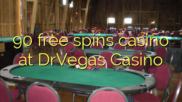 90 უფასო ტრიალებს კაზინო DrVegas Casino