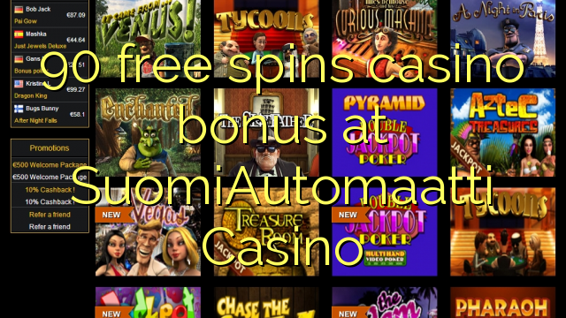 90 free spins casino bonus at SuomiAutomaatti Casino