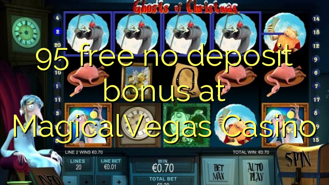 MagicalVegas Casino hech depozit bonus ozod 95