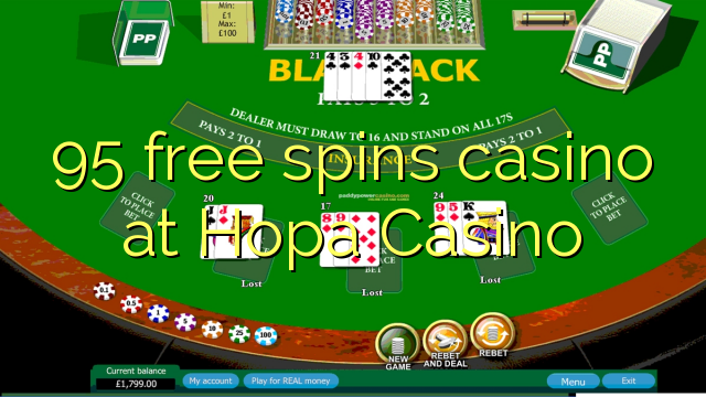 95 giros gratis de casino en casino Hopa