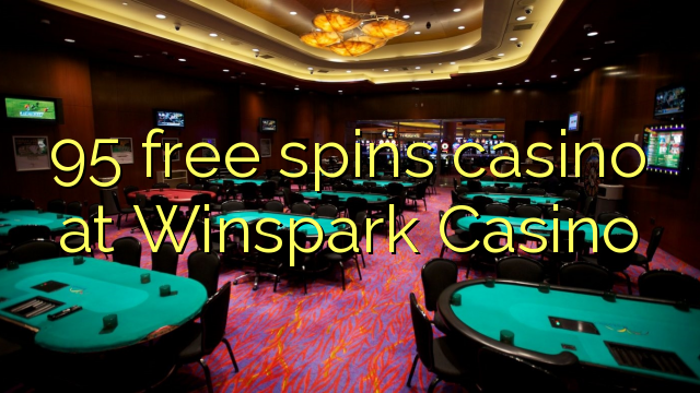 95 giros gratis de casino en casino Winspark