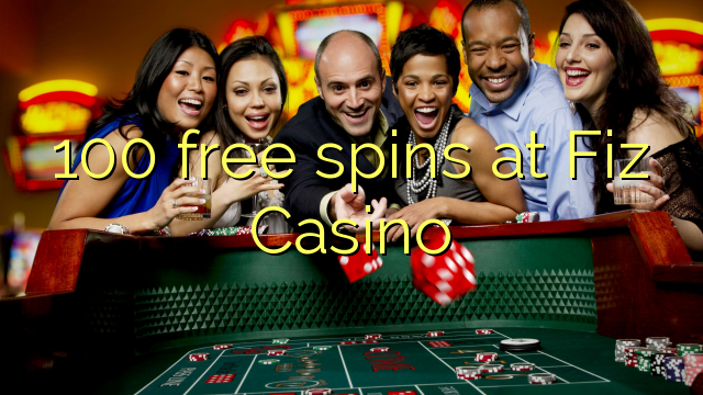 100 free spins at Fiz Casino