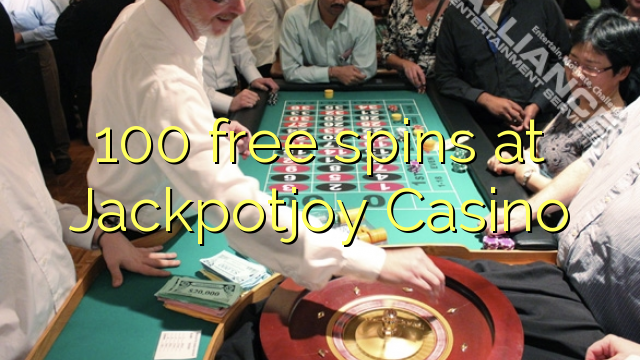 "100" nemokamai sukasi "Jackpotjoy" kazino