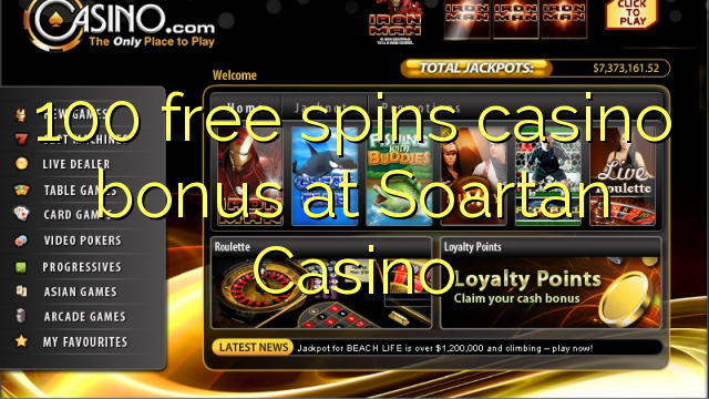 casino 100 free spins no deposit