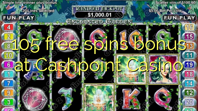 105 free spins bonus at Cashpoint Casino