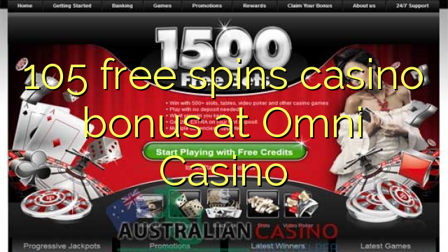 105 free spins casino bonus at Omni Casino