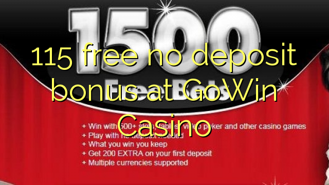 115 free no deposit bonus at GoWin Casino