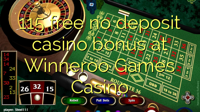 Winneroo Games Casino的115免费不存入赌场奖金