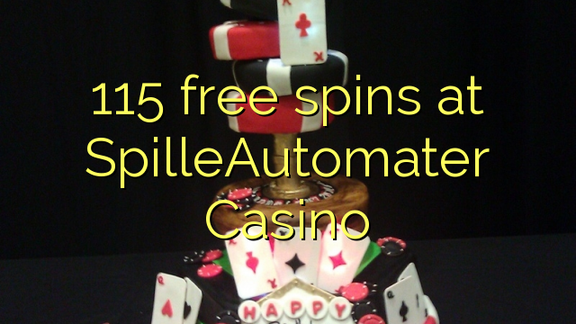 115 free spins at SpilleAutomater Casino