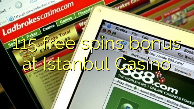 115 ufulu amanena bonasi pa Istanbul Casino