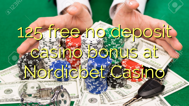 125 libirari ùn Bonus accontu Casinò à Nordicbet Casino