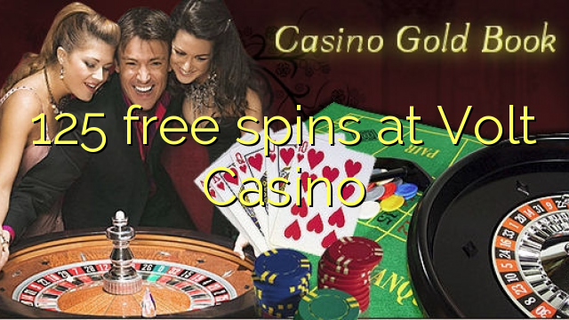 125 free spins at Volt Casino