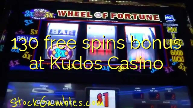 130 free spins bonus at Kudos Casino