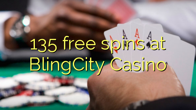 135 free spins at BlingCity Casino