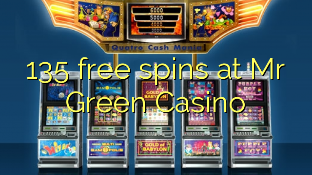 135 free spins at Mr Green Casino